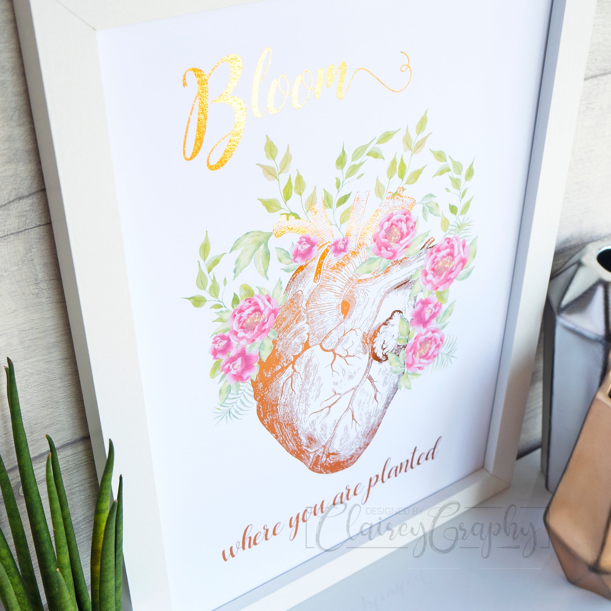 Bloom Where You Are Planted - Copper, side view. Handmade foil print by ClaireyGraphy, printed by Bright Bear Designs