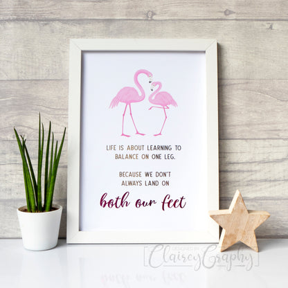 Flamingo - Life Is About Learning To Balance On One Leg - hot pink and gold. Handmade foil print by ClaireyGraphy, printed by Bright Bear Designs