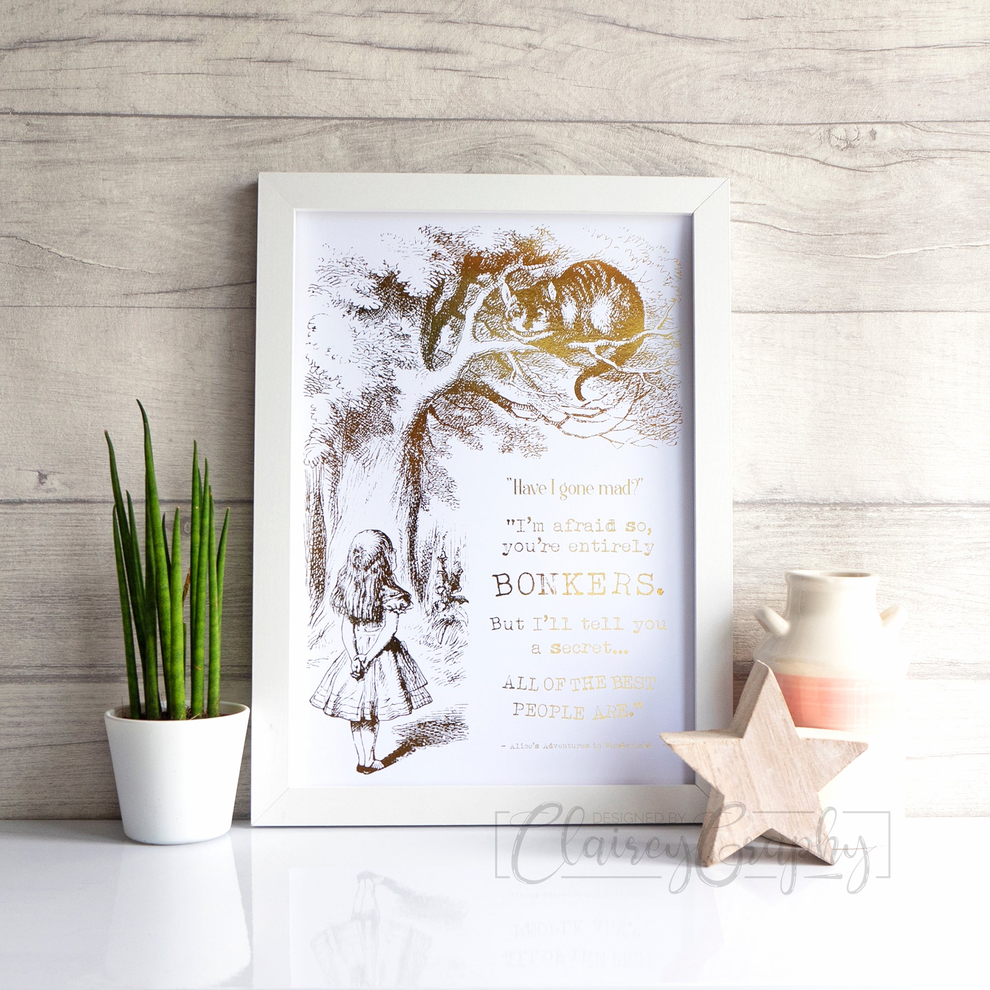 Have I Gone Mad? - Gold. Handmade foil print by ClaireyGraphy, printed by Bright Bear Designs