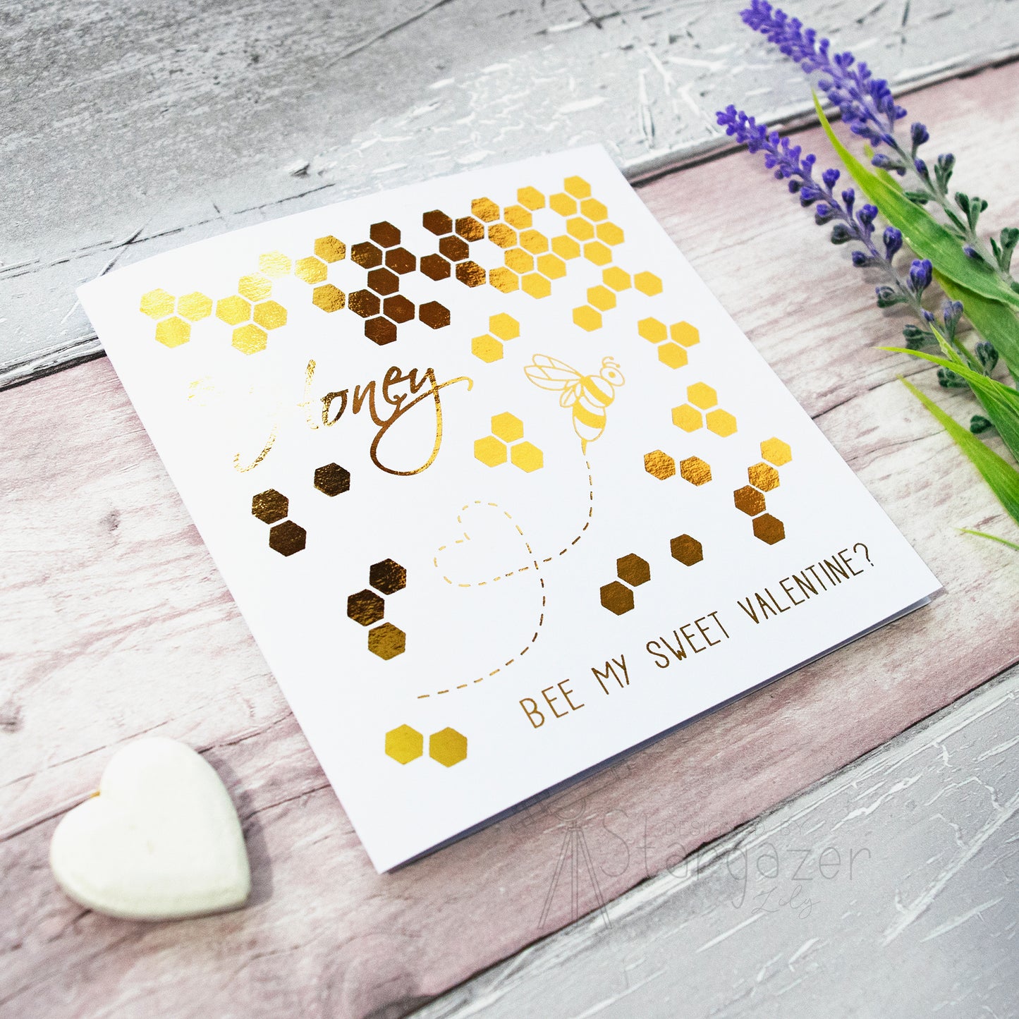 Honey, Bee My Sweet Valentine? - gold foil, angled side view. Handmade foil card by Stargazer Lily, printed by Bright Bear Design