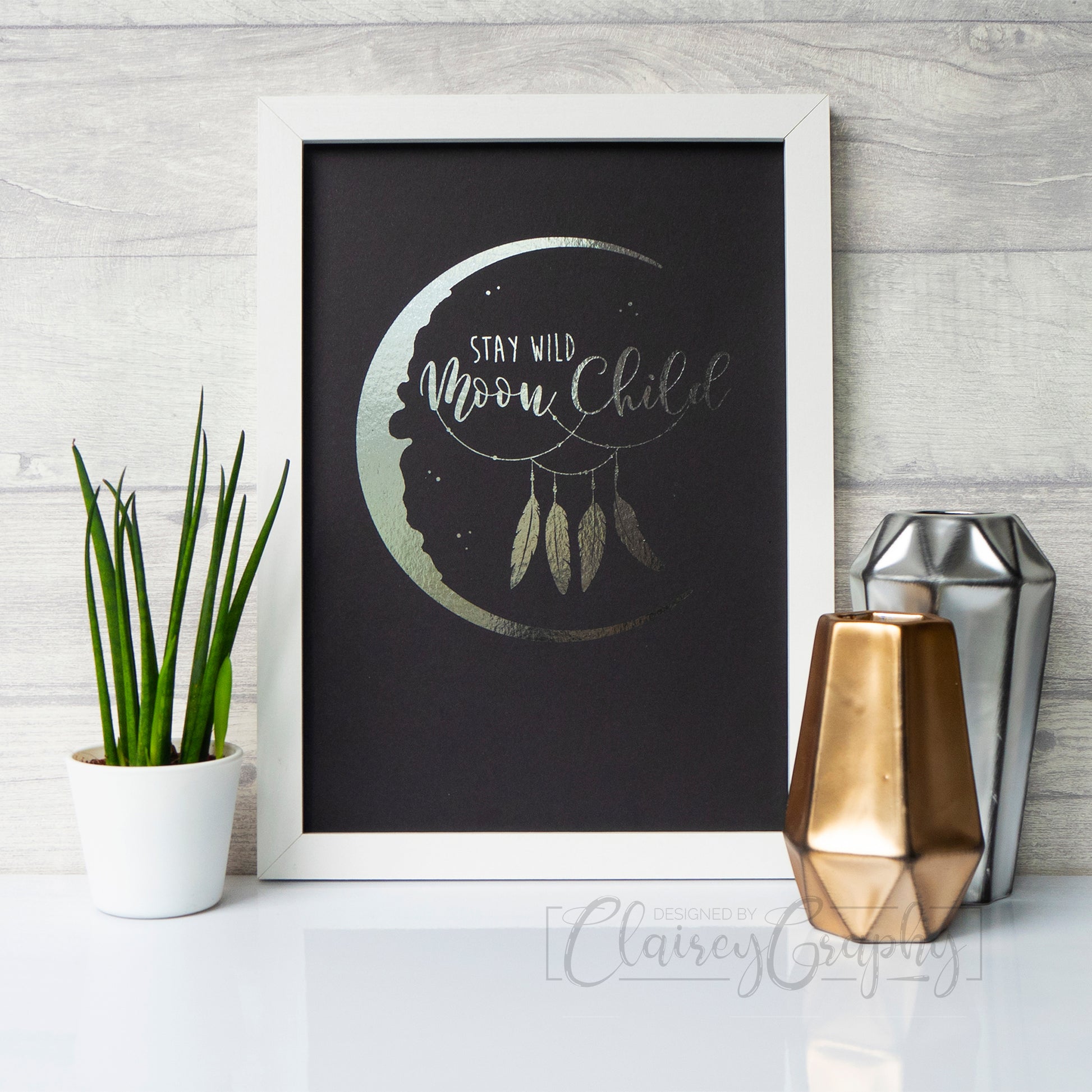 Stay Wild Moon Child - Silver on black. Handmade foil print by ClaireyGraphy, printed by Bright Bear Designs