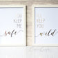 You Keep Me Safe, I'll Keep You Wild - Gold. Handmade duo foil print by ClaireyGraphy, printed by Bright Bear Designs