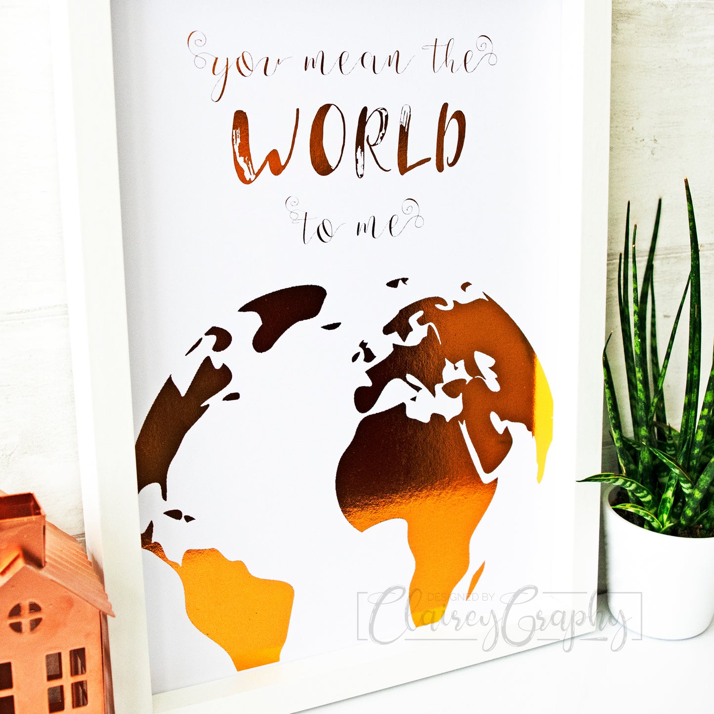 You Mean The World To Me - copper foil, side detail. Handmade foil print by ClaireyGraphy, printed by Bright Bear Designs