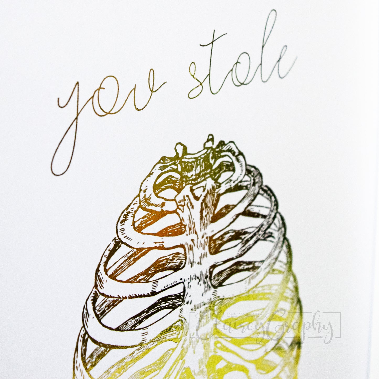 You Stole My Heart - gold, detail. Handmade foil print by ClaireyGraphy, printed by Bright Bear Designs