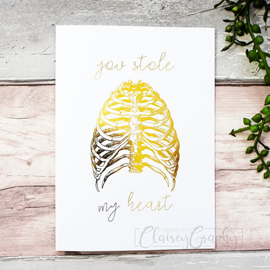 You Stole My Heart - gold foil. 7x5 inch handmade foil card by ClaireyGraphy, printed by Bright Bear Designs